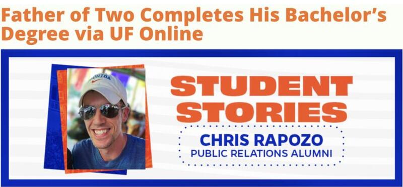 UF Online Student Stories featuring Chris Rapozo, a Public Relations alum who completed his bachelor's degree.